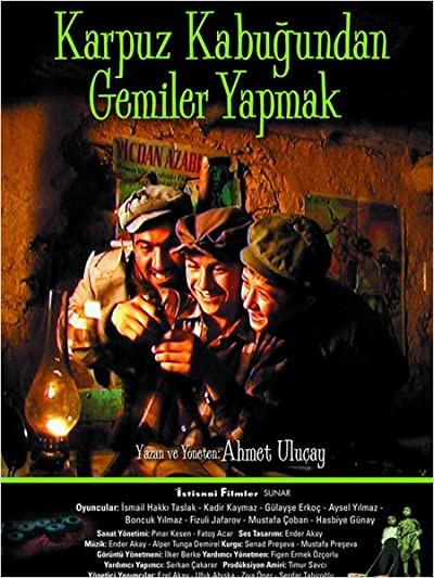 Karpuz Kabuğundan Gemiler Yapmak (2004) afişi