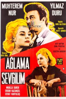 Ağlama Sevgilim (1962) afişi