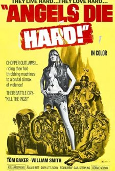 Angels Die Hard (1970) afişi