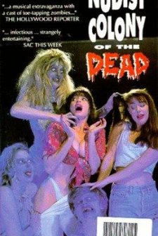 Nudist Colony Of The Dead (1991) afişi