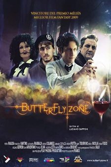 Butterfly Zone - ıl Senso Della Farfalla (2009) afişi