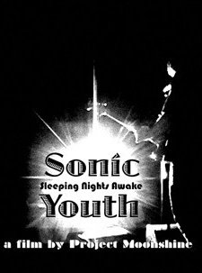 Sonic Youth: Sleeping Nights Awake (2007) afişi