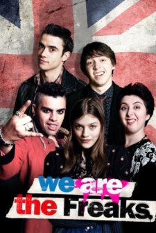 We Are the Freaks (2013) afişi