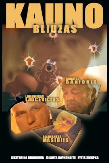 Kaunasskiy Blyuz (2004) afişi