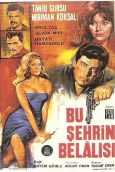 Bu Şehrin Belalısı (1966) afişi
