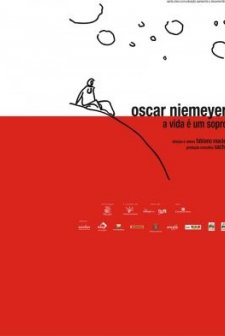 Oscar Niemeyer - A Vida É Um Sopro (2007) afişi