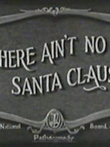 There Ain't No Santa Claus (1926) afişi