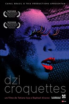 Dzi Croquettes (2009) afişi