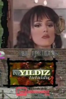 Bir Yıldız Tutuldu (2003) afişi