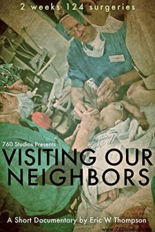Visiting Our Neighbors (2010) afişi