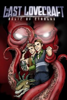 The Last Lovecraft: Relic Of Cthulhu (2009) afişi