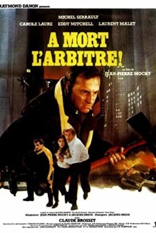 À Mort L'arbitre (1984) afişi