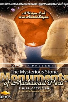 The Mysterious Stone Monuments Of Markawasi Peru (2009) afişi