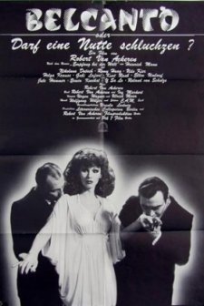 Belcanto Oder Darf Eine Nutte Schluchzen? (1977) afişi