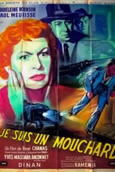 Je Suis Un Mouchard (1953) afişi