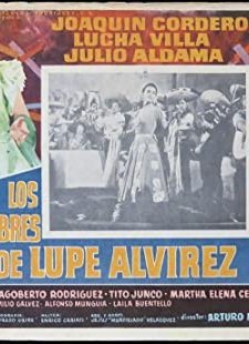 Los Hombres De Lupe Alvírez (1967) afişi