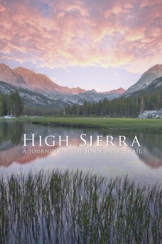High Sierra: A Journey On The John Muir Trail (2011) afişi