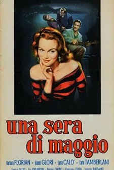 Una Sera Di Maggio (1955) afişi