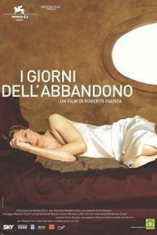 ı Giorni Dell'abbandono (2005) afişi