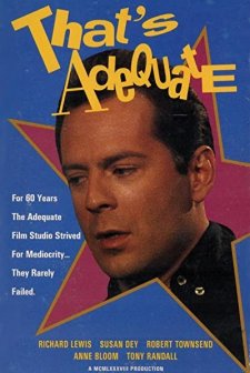That's Adequate (1989) afişi
