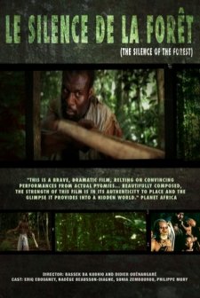 Le Silence De La Forêt (2003) afişi