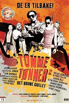 Tomme Tønner 2 - Det Brune Gullet (2011) afişi