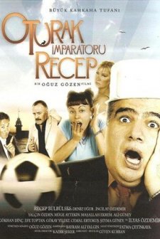 Oturak Imparatoru Recep (2009) afişi