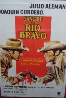 Sangre En Río Bravo (1966) afişi