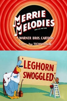 Leghorn Swoggled (1951) afişi