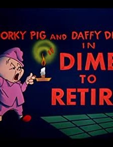 Dime To Retire (1955) afişi