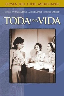 Toda Una Vida (1945) afişi