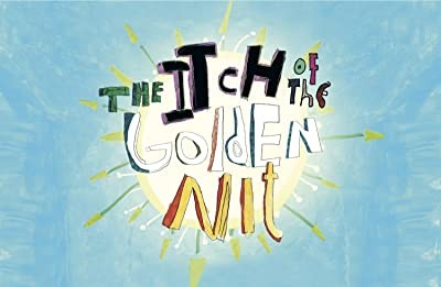 The Itch of the Golden Nit (2011) afişi