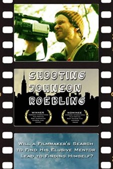 Shooting Johnson Roebling (2007) afişi