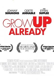 Grow Up Already (2011) afişi