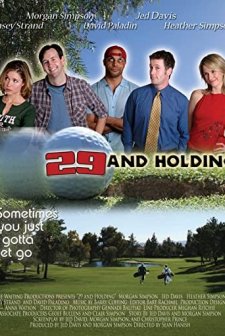 29 And Holding (2004) afişi