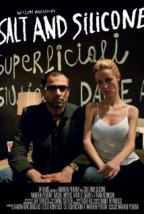Salt and Silicone afişi