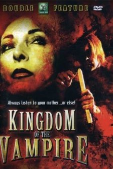 Kingdom of the Vampire (2007) afişi