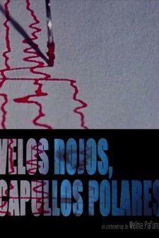 Velos rojos, capullos polares (2014) afişi