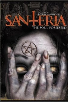 Santeria: The Soul Possessed (2012) afişi