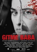 Gitme Baba (2013) afişi