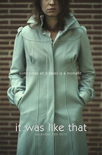 It Was Like That (2011) afişi