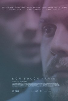 Dün Bugün Yarın (2013) afişi