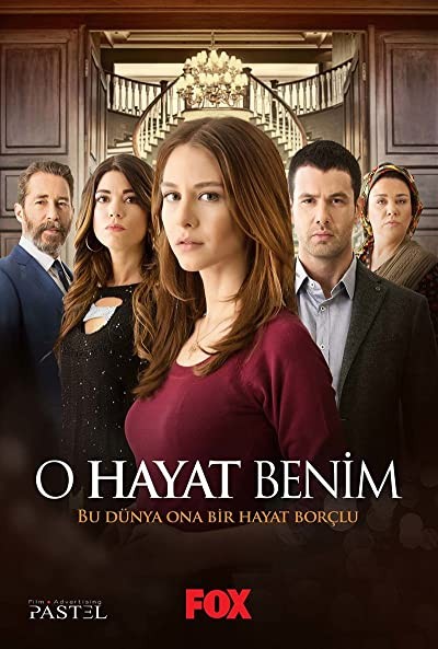 O Hayat Benim (2014) afişi