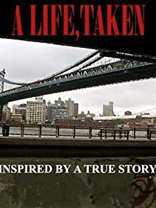 A Life, Taken (2014) afişi
