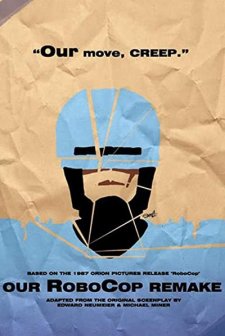 Our RoboCop Remake (2014) afişi