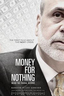 Money for Nothing: Inside the Federal Reserve (2013) afişi