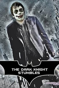 The Dark Knight Stumbles (2015) afişi