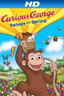 Curious George Swings Into Spring (2013) afişi