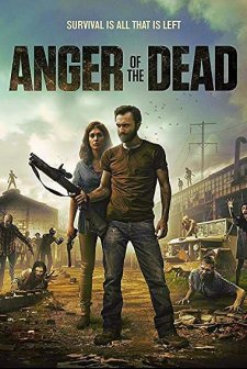 Anger of the Dead (2015) afişi
