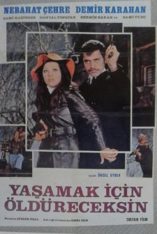 Yaşamak İçin Öldüreceksin (1970) afişi